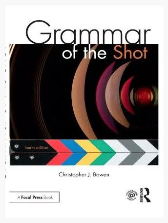 Книга "Grammar of the Shot" - Боуен К. (Тверда обкладинка) DGN01614 фото